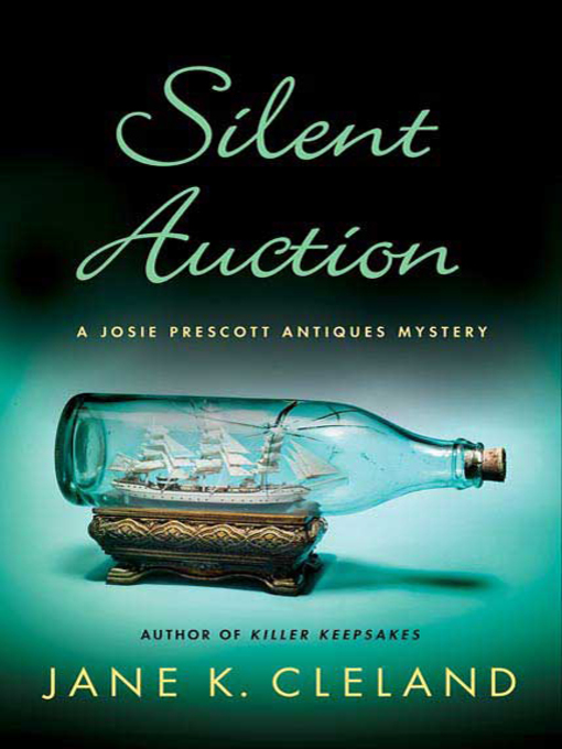 Title details for Silent Auction by Jane K. Cleland - Wait list
